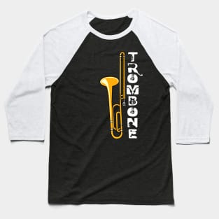 Vertical Trombone White Text Baseball T-Shirt